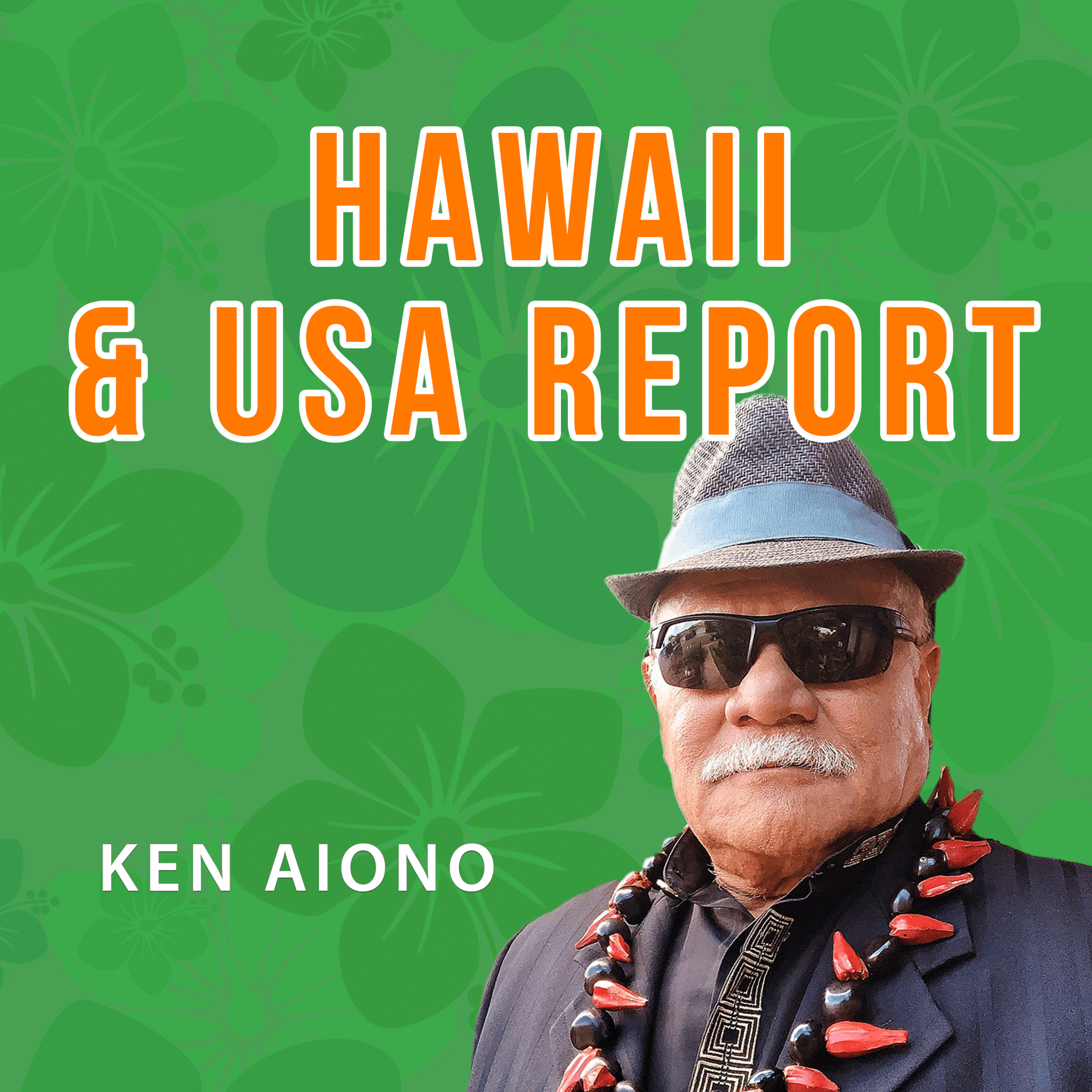 Hawaii & USA Report